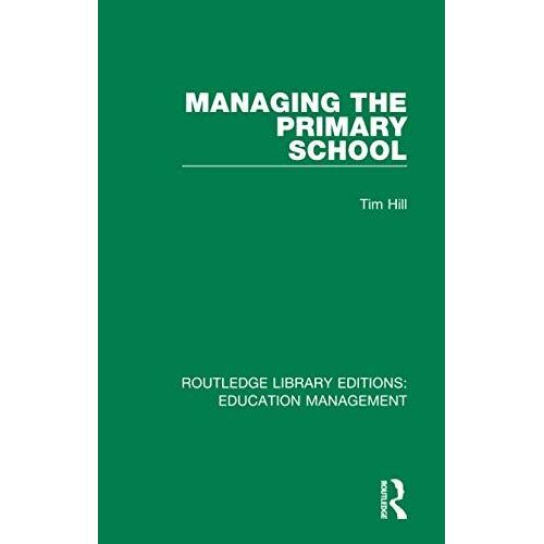 Managing The Primary School