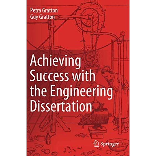 Achieving Success With The Engineering Dissertation