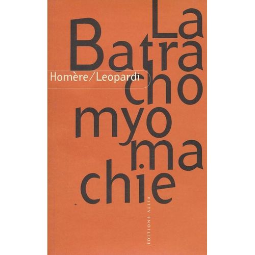 La Batrachomyomachie D'homère