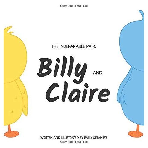 The Inseparable Pair, Billy And Claire.