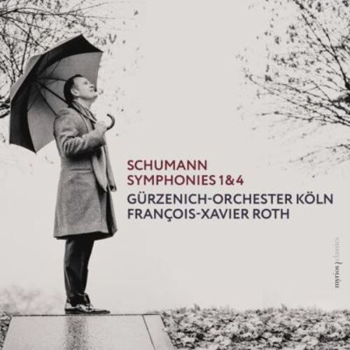 Schumann: Symphonies 1 Et 4