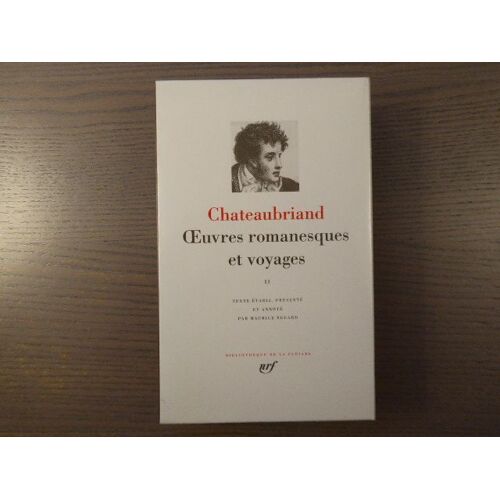 Oeuvres Romanesques Et Voyages. Tome Ii.