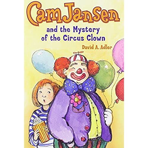 Cam Jansen: The Mystery Of The Circus Clown #7