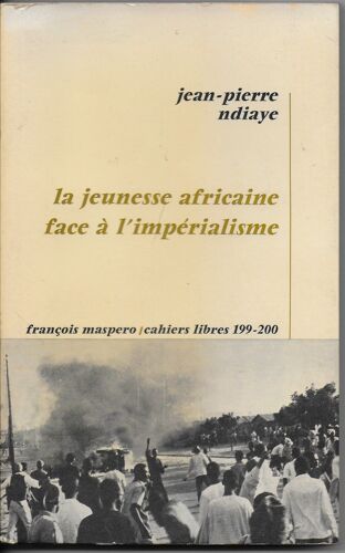 La Jeunesse Africaine Face À L'impérialisme