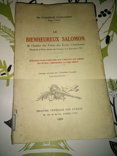 Le Bienheureux Salomon De L'institut Des Frères Des Ecoles Chrétiennes, Martyrisé À Paris Le 2 Septembre 1792