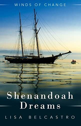 Shenandoah Dreams: Volume 3 (Winds Of Change)
