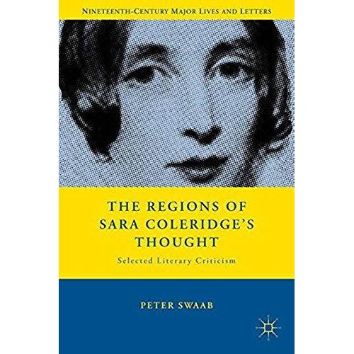 The Regions Of Sara Coleridge's Thought