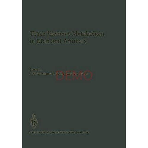 Trace Element Metabolism In Man And Animals