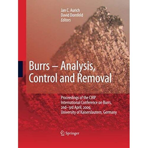 Burrs - Analysis, Control And Removal