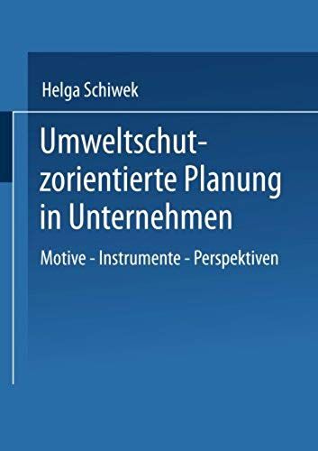 Umweltschutzorientierte Planung In Unternehmen