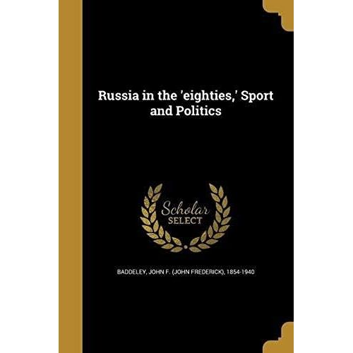 Russia In The 'eighties, ' Sport And Politics