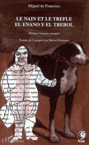 Le Nain Et Le Trèfle : El Enano Y El Trebol
