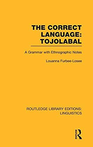 The Correct Language, Tojolabal (Rle Linguistics F