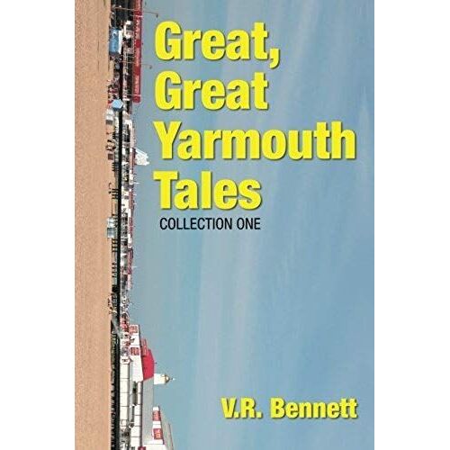 Great, Great Yarmouth Tales