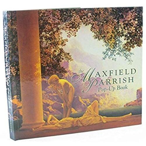 The Maxfield Parrish Pop-Up Book