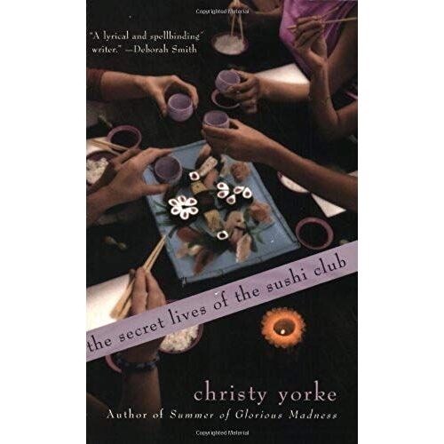 The Secret Lives Of The Sushi Club