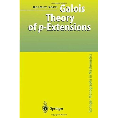 Galois Theory Of P-Extensions