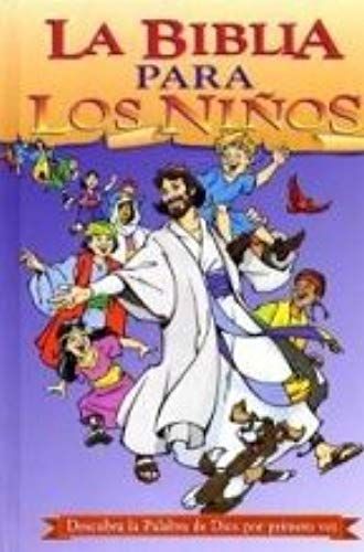 La Biblia Para Los Ninos / Childrens Discovery Bible (Discovery Bible Series)