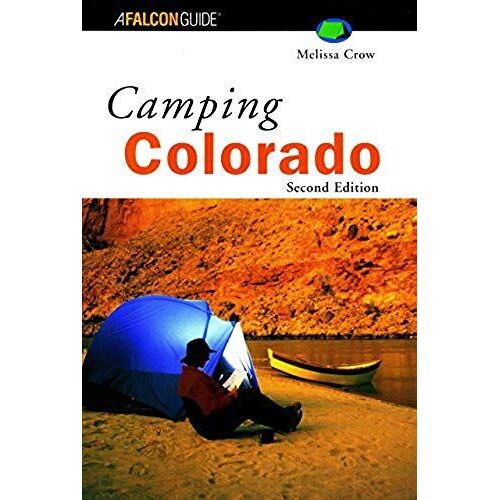 Camping Colorado, 2nd (Regional Camping Series)