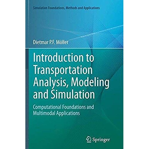 Introduction To Transportation Analysis, Modeling And Simulation