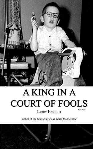 King In A Court Of Fools