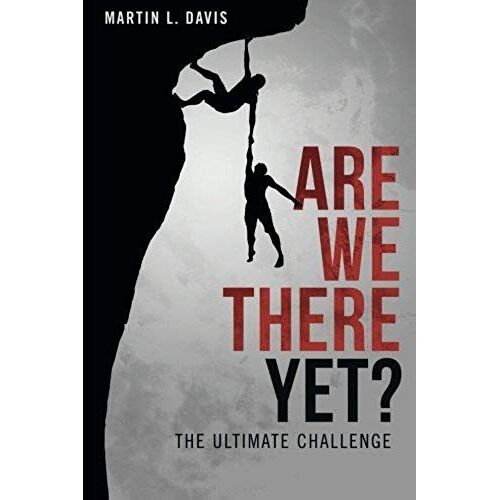 Are We There Yet?