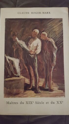 Maîtres Du Xixe Siècle Et Du Xxe. Les Problèmes De L'art.