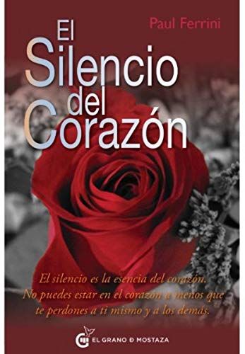 Silencio Del Corazon, El