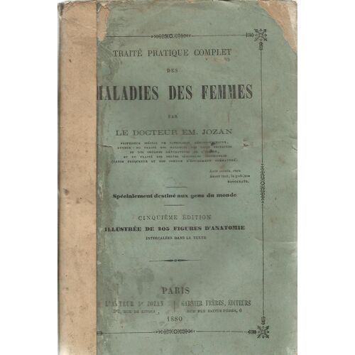 Traité Pratique Complet Des Maladies Des Femmes