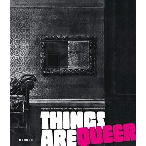 Things Are Queer