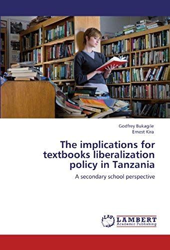 The Implications For Textbooks Liberalization Policy In Tanzania