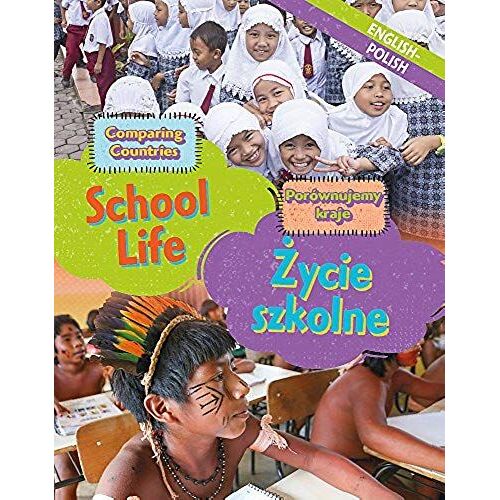 Dual Language Learners: Comparing Countries: School Life (English/Polish)