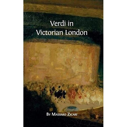 Verdi In Victorian London