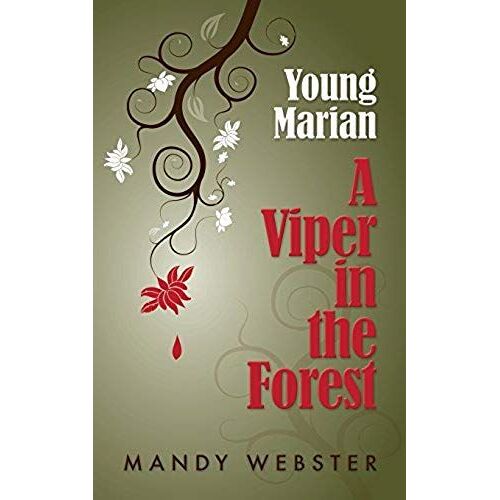 Young Marian A Viper In The Forest