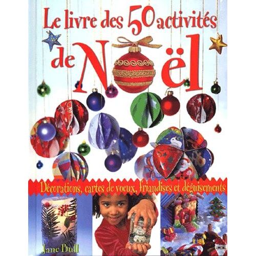 Le Livre Des 50 Activités De Noël