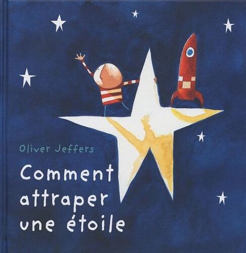 Comment Attraper Une Étoile