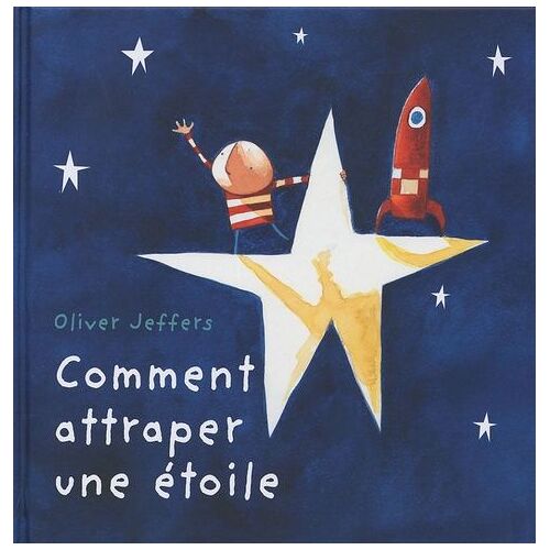 Comment Attraper Une Étoile