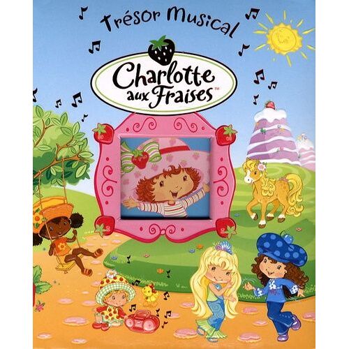 Charlotte Aux Fraises - Trésor Musical