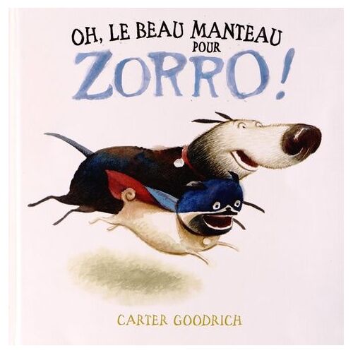 Oh, Le Beau Manteau Pour Zorro !