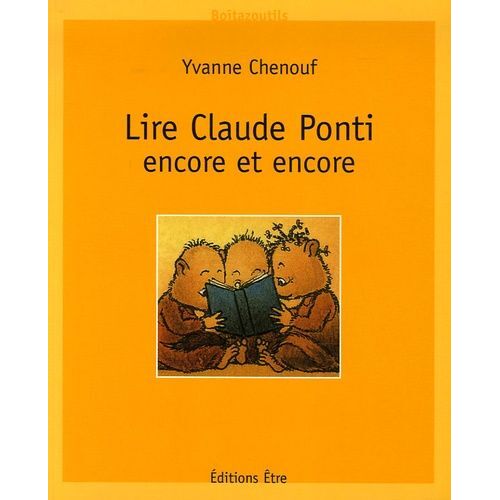 Lire Claude Ponti - Encore Et Encore