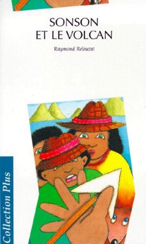 Sonson Et Le Volcan