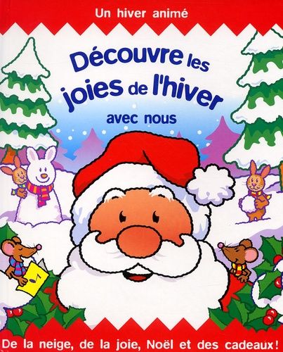 Découvre Les Joies De L'hiver Avec Nous