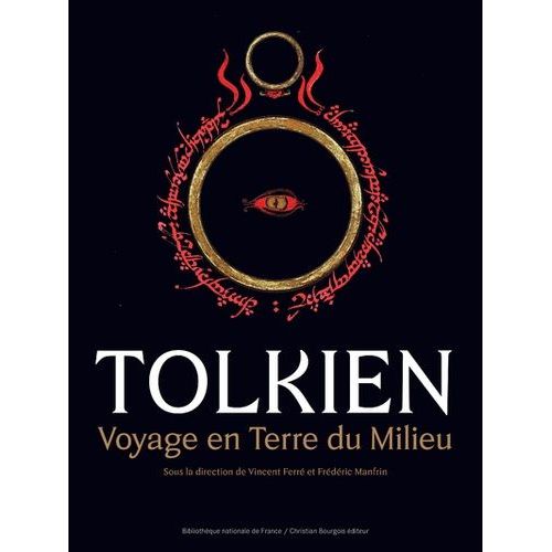 Tolkien - Voyage En Terre Du Milieu