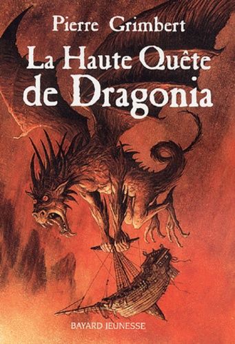 La Haute Quête De Dragonia