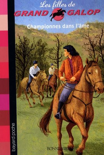 Les Filles De Grand Galop Tome 11 - Championnes Dans L'âme