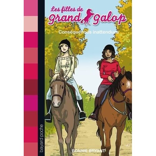 Les Filles De Grand Galop Tome 7 - Conséquences Inattendues