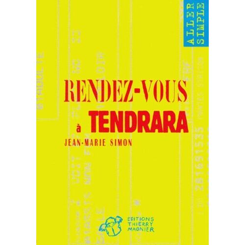 Rendez-Vous À Tendrara