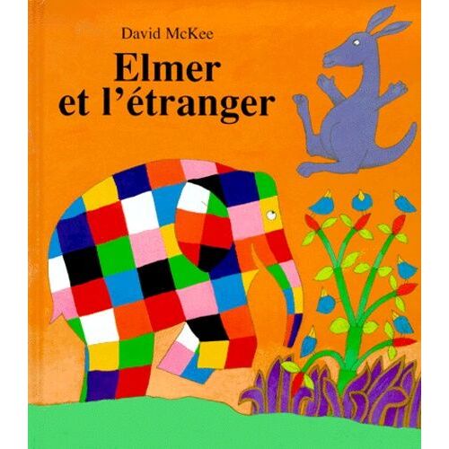 Elmer Et L'étranger