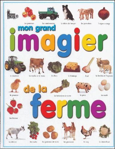 Mon Grand Imagier De La Ferme