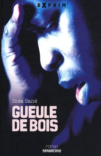 Gueule De Bois